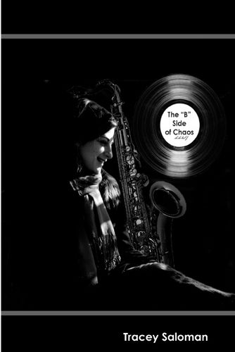 Cover image for The "B" Side of Chaos