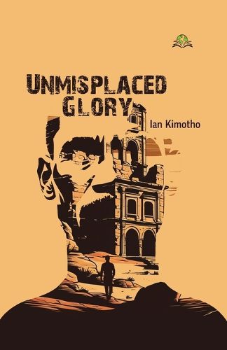 Cover image for Unmisplaced Glory