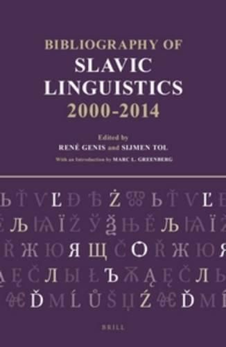 Cover image for Bibliography of Slavic Linguistics, 2000-2014 (3 vols)