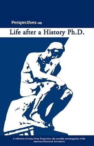 Cover image for Perspectives on Life After a History PhD