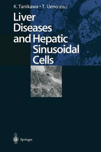 Cover image for Liver Diseases and Hepatic Sinusoidal Cells
