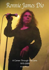 Cover image for Ronnie James Dio - A Career Through The Lens 1975-2009