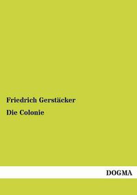 Cover image for Die Colonie