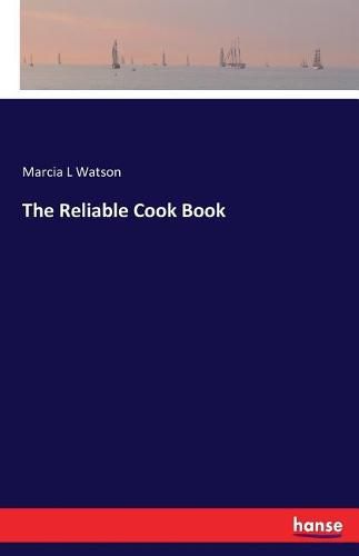 Cover image for The Reliable Cook Book