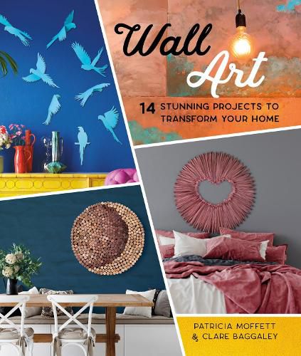 Cover image for Wall Art: 14 Stunning Feature Wall Projects to Transform Your Home