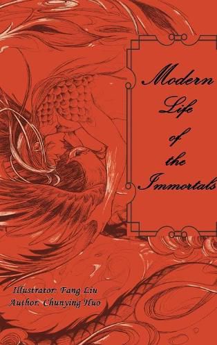 Cover image for Modern Life of The Immortals