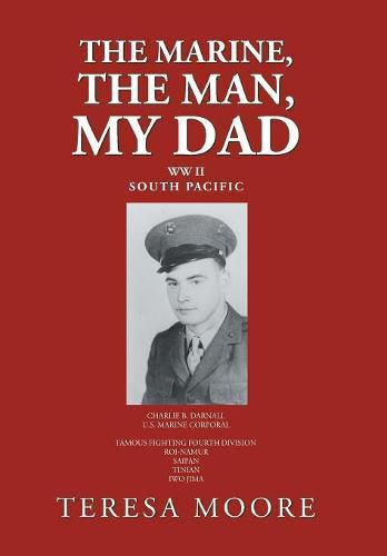 Cover image for The Marine, the Man, My Dad