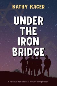 Cover image for Under the Iron Bridge