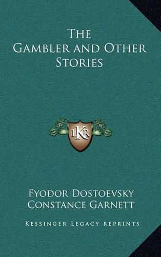 The Gambler and Other Stories