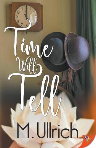 Cover image for Time Will Tell