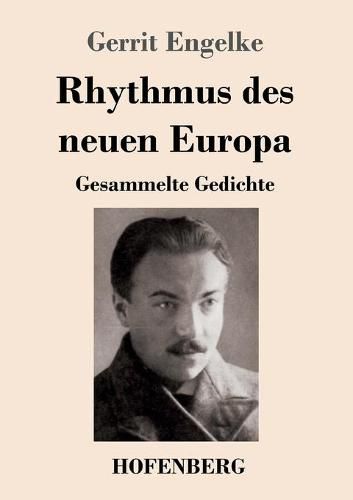 Cover image for Rhythmus des neuen Europa: Gesammelte Gedichte