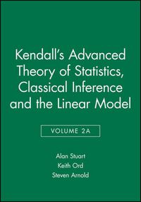 Cover image for Kendalls Advanced Theory of Statistics
