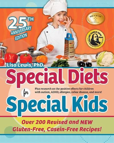 Cover image for Special Diets for Special Kids: Supercharge the Brain by Balancing Technology with Real Life Connection