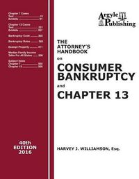 Cover image for The Attorney's Handbook on Consumer Bankruptcy and Chapter 13: 40th Edition, 2016