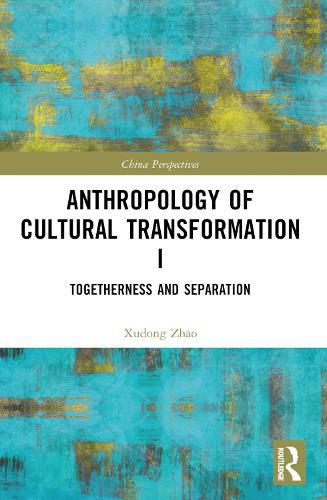 Cover image for Anthropology of Cultural Transformation I