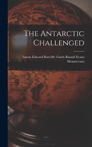 Cover image for The Antarctic Challenged
