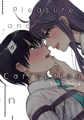 Cover image for Pleasure & Corruption, Volume 6