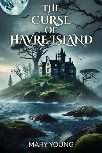 Cover image for The Curse Of Havre Island