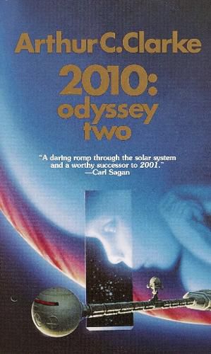 Cover image for 2010: Odyssey Two: A Novel