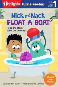 Cover image for Nick and Nack Float a Boat