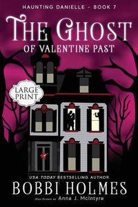 Cover image for The Ghost of Valentine Past
