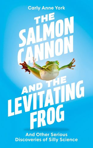 Cover image for The Salmon Cannon and the Levitating Frog