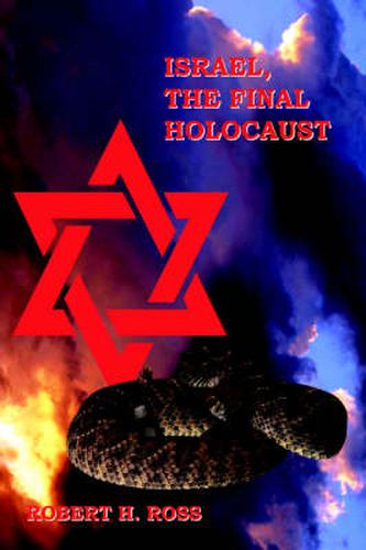 Cover image for Israel, The Final Holocaust