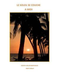 Cover image for Le Soleil Se Couche a MIDI