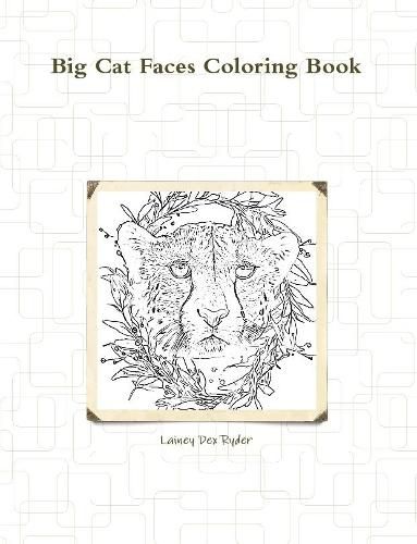 Cover image for Big Cat Faces Coloring Book