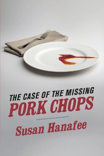 Cover image for The Case of the Missing Pork Chops