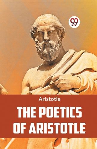 Cover image for The Poetics of Aristotle