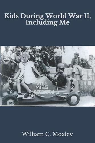 Cover image for Kids During World War II, Including Me