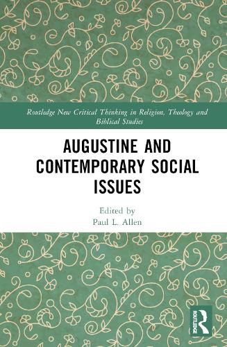 Cover image for Augustine and Contemporary Social Issues