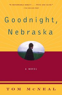 Cover image for Goodnight, Nebraska