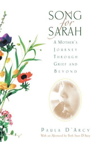 Cover image for Song for Sarah: A Mother's Journey Through Grief and Beyond