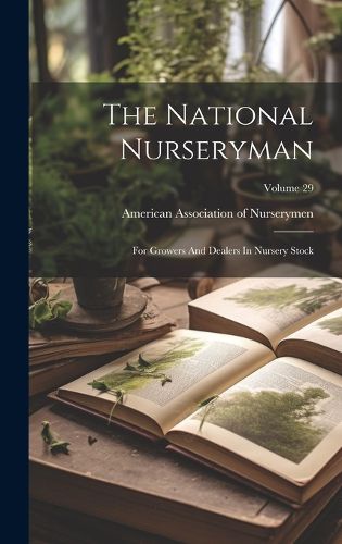 Cover image for The National Nurseryman