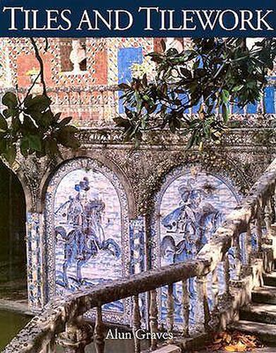 Cover image for Tiles and Tilework of Europe