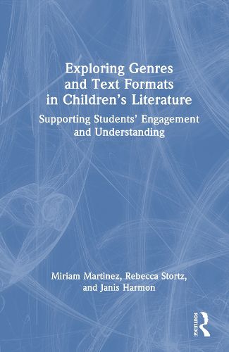 Cover image for Exploring Genres and Text Formats in Children's Literature
