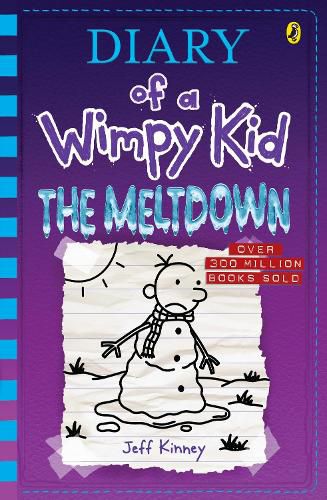 The Meltdown (Diary of a Wimpy Kid, Book 13)