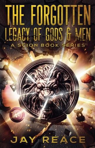 Cover image for The Forgotten Legacy of Gods & Men