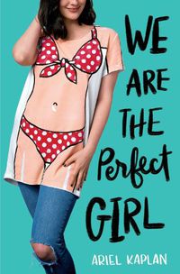 Cover image for We Are the Perfect Girl
