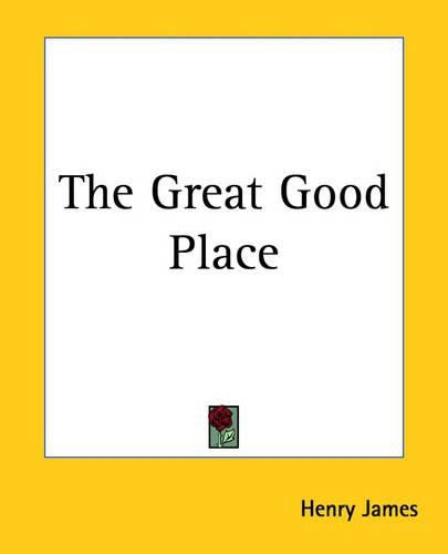 Cover image for The Great Good Place