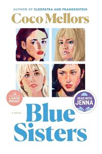 Cover image for Blue Sisters: A Read with Jenna Pick