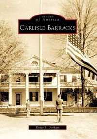 Cover image for Carlisle Barracks