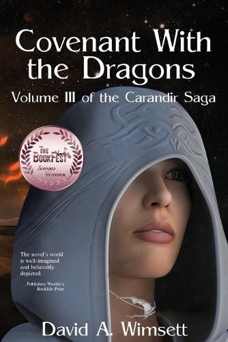 Cover image for Covenant With the Dragons: Volume III of The Carandir Saga