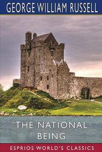 Cover image for The National Being (Esprios Classics)