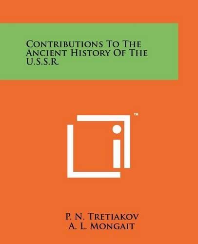 Cover image for Contributions to the Ancient History of the U.S.S.R.