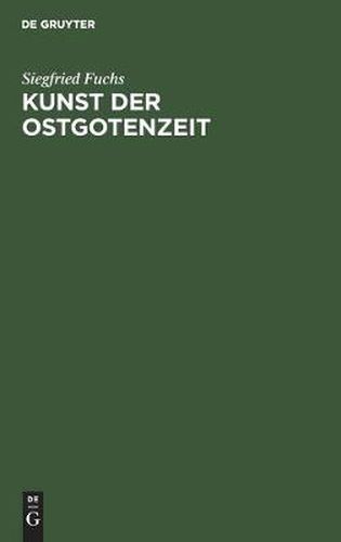 Cover image for Kunst der Ostgotenzeit