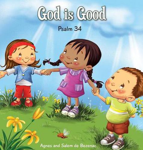 God is Good: Psalm 34