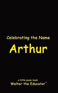 Cover image for Celebrating the Name Arthur